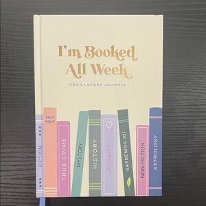 I’m Booked All Week - Book Lovers Journal